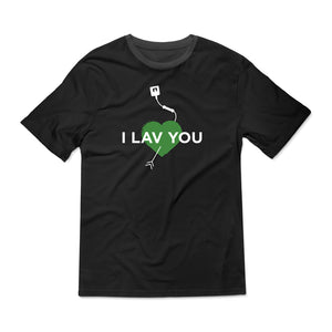 The 'I Lav You' T-Shirt