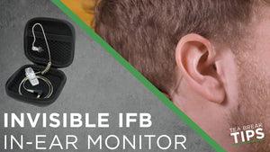 How to make The Sidekick IFB In-Ear Monitor INVISIBLE