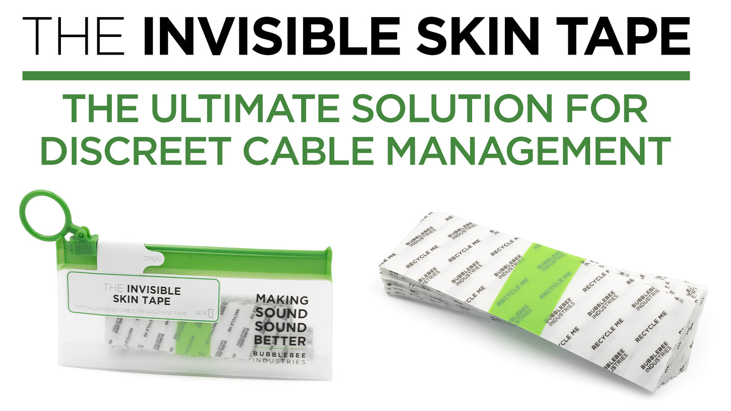 Introducing The Invisible Skin Tape