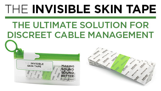 Introducing The Invisible Skin Tape