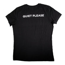The Quiet Please T-Shirt